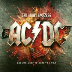 Various Artists - The Many Faces Of AC/DC: The Ultimate Tribute to AC/DC