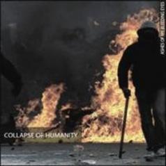 Ashes Of My Bleeding Eyes - Collapse Of Humanity (EP)