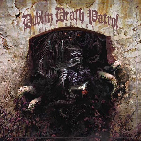 Dublin Death Patrol - feat. members of Testament, Exodus, Laaz Rockit, Tesla - Discography (2007-2012)
