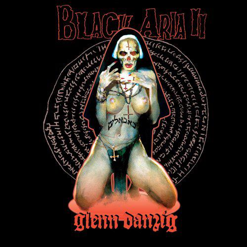 Glenn Danzig - Black Aria I - II