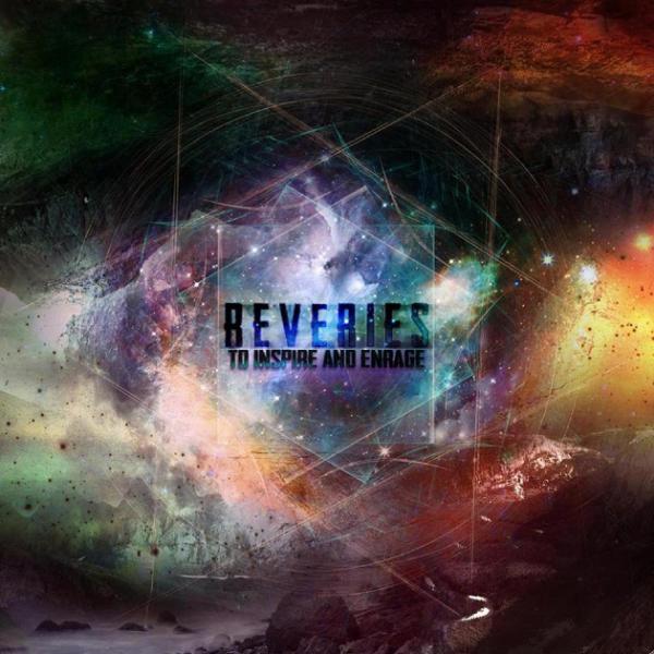 Reveries - To Inspire and Enrage (EP)