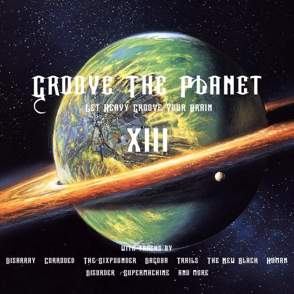 Various Artists - Groove The Planet XIII