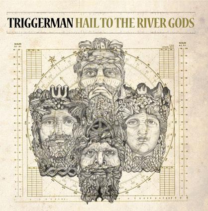 Triggerman - Hail To The River Gods (E.P.)