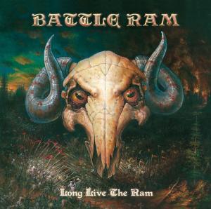 Battle Ram  - Long Live The Ram