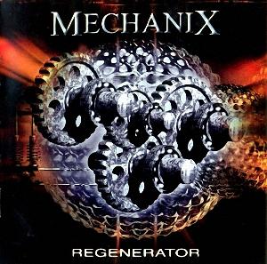 Mechanix - Regenerator