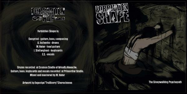 Forbidden Shape - The Sleepwalking Psychopath