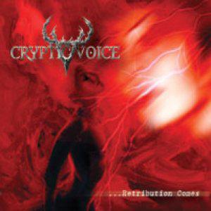 Cryptic Voice - ... Retribution Comes