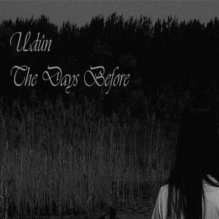 Udûn - The Days Before