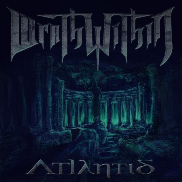 Wrath Within -  Atlantis(EP)