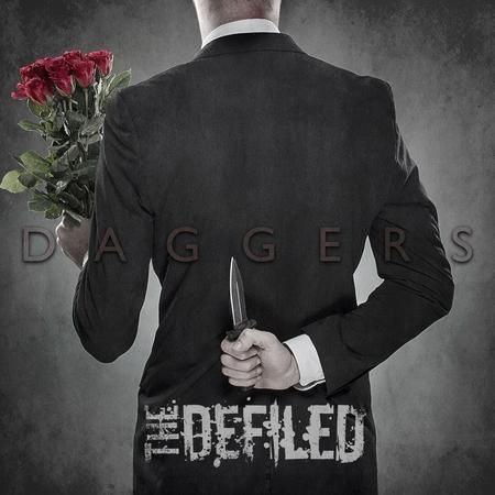 The Defiled - Daggers