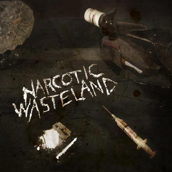 Narcotic Wasteland - Narcotic Wasteland