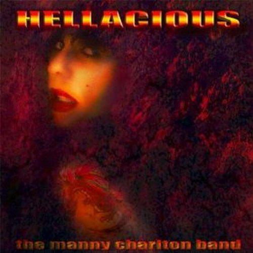 The Manny Charlton Band  - Hellacious