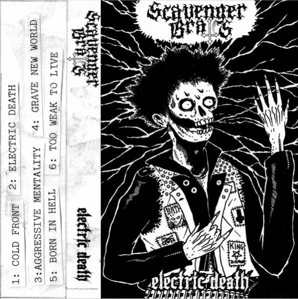 Scavenger Brats - Electric Death (Demo)