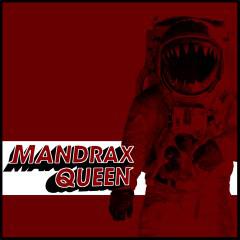 Mandrax Queen - Mandrax Queen