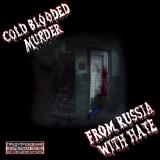 Cold Blooded Murder - From Russia With Hate (EP)