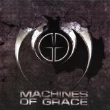 Machines of Grace - Machines of Grace