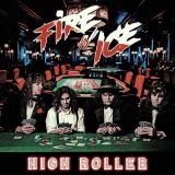 Fire 'N Ice - High Roller