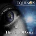 Equinox - The Cry of Gaïa
