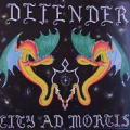 Defender - City Ad Mortis (EP)