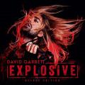 David Garrett  - Explosive (Deluxe Edition)