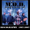 Method Of Destruction (M.O.D.) - Discography  (1987-2007) (Lossless)