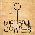 Dust Bowl Jokies - Dust Bowl Jokies