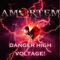 Amortem - Danger High Voltage!