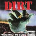 Dirt - Discography (2000-2005)