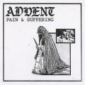 Advent  - Pain & Suffering (EP)