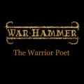War Hammer - The Warrior Poet (ЕР)
