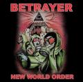 Betrayer - New World Order