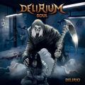 Delirium Soul - Delirio