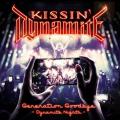 Kissin' Dynamite - Generation Goodbye - Dynamite Nights (Live)