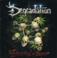 Degradation  - Revelation in Blood (Remastered 2017) (Deluxe Edition)