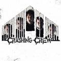 Crashing Crew - Discography (2012 - 2018)