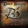 Dark Horizon - MetalheaD (EP)