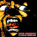King Crimson - 21st Century Crimson King