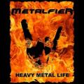 Metalfier - Heavy Metal Life