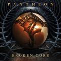 Pantheon - Broken Core