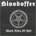 Bloodoffer - Black Rites of Hell (Demo)