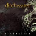 Ditchwater - Adrenaline