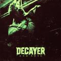 Decayer - End Note