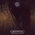 Cryptic - Shrouded in Mystery