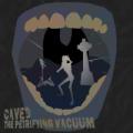 Caved - The Petrifying Vacuum
