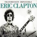 Eric Clapton - Transmission Impossible (3CD) (Unofficial Compilation)