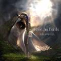 Free as Birds - Last Campanella