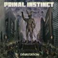Primal Instinct - Devastation