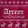 Ayreon - The Last Day Of War And The First Day Of Peace (Single)