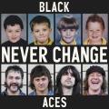 Black Aces - Never Change (EP)