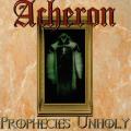 Acheron - Prophecies Unholy